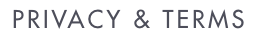 PRIVACY & TERMS