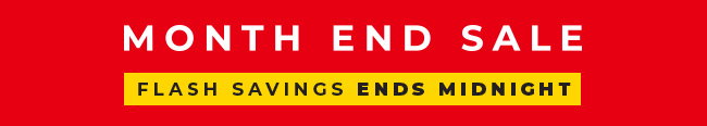 Month End Sale - Flash Savings Ends Sunday