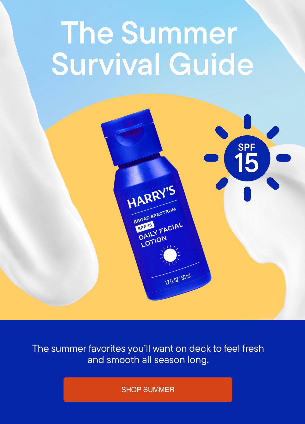 The Summer Survival Guide