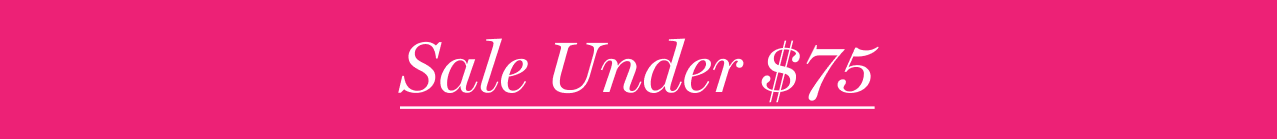 Sale Under $75
