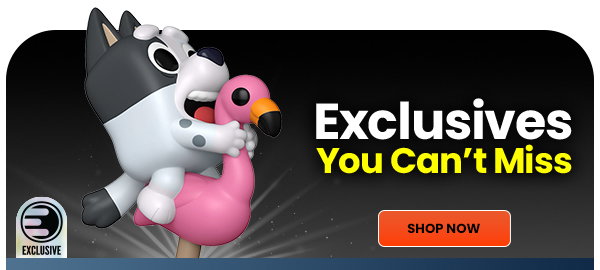 Exclusives You Can't Miss 
