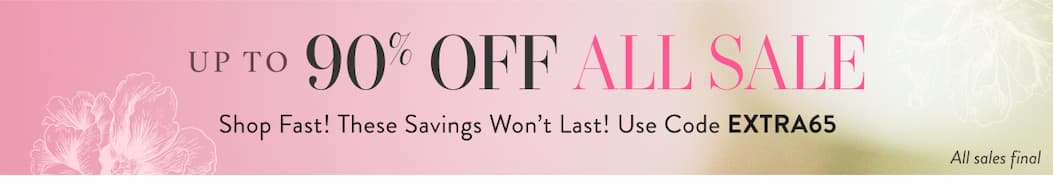 Up to 90% off Sale with EXTRA65