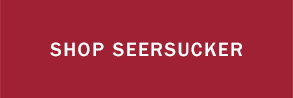 Shop Seersucker 