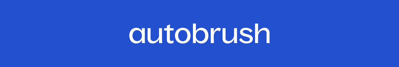autobrush