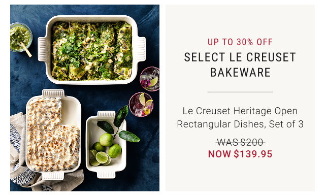 Up to 30% off Select Le Creuset Bakeware