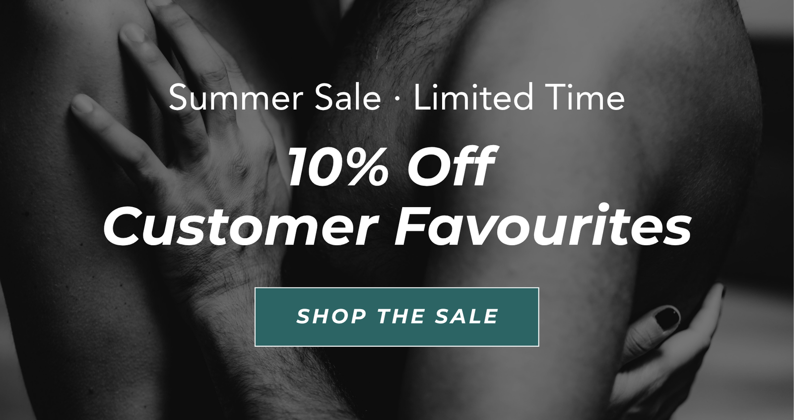 10% Off  Customer Favourites