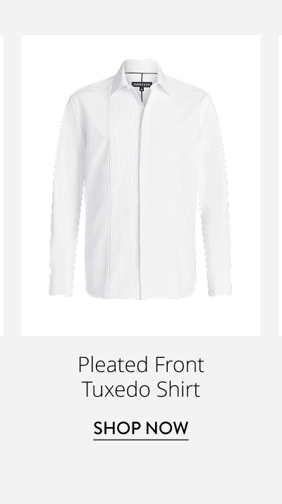 Pleated Front Tuxedo Shirt