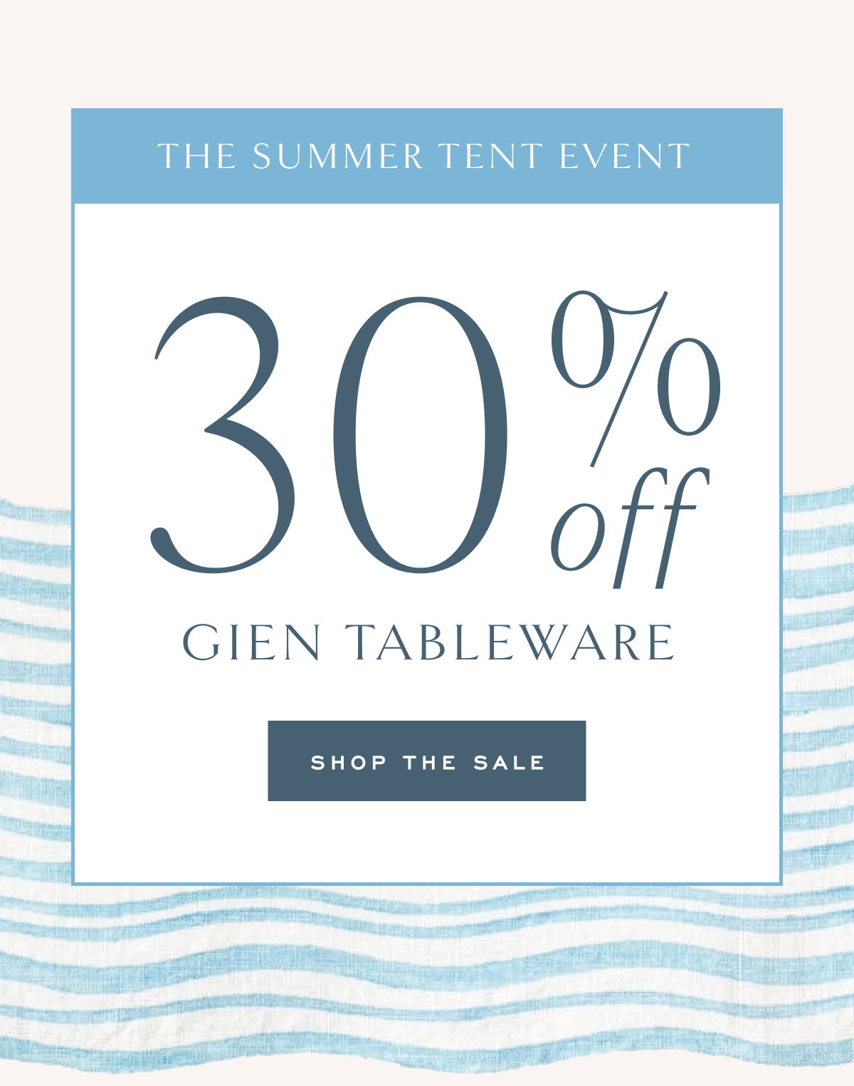 The Summer Tent Event 30% off Gien Tableware Shop the Sale