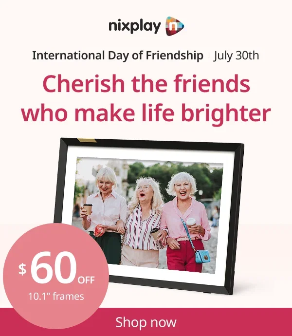 International Day of Friendship, 30th July - Cherish the friends who make life brighter - $60 off 10.1