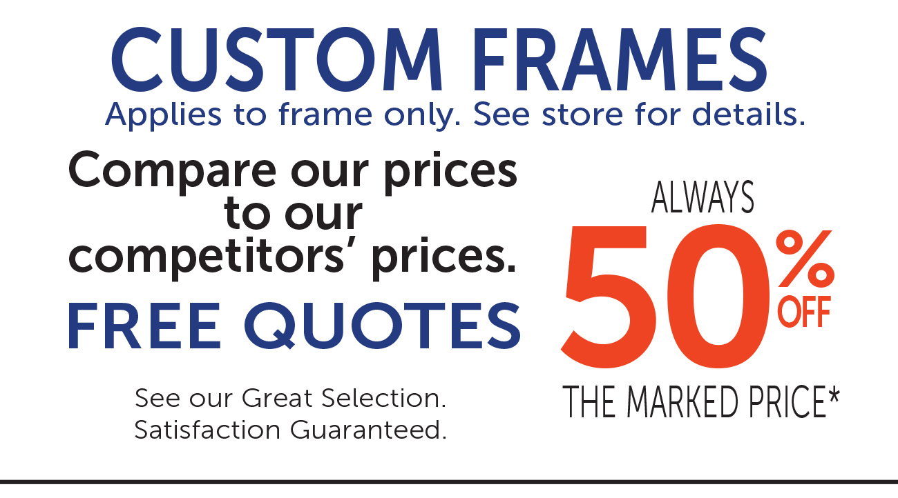 Custom Frames