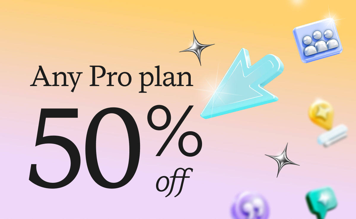 Any Pro plan 50% off