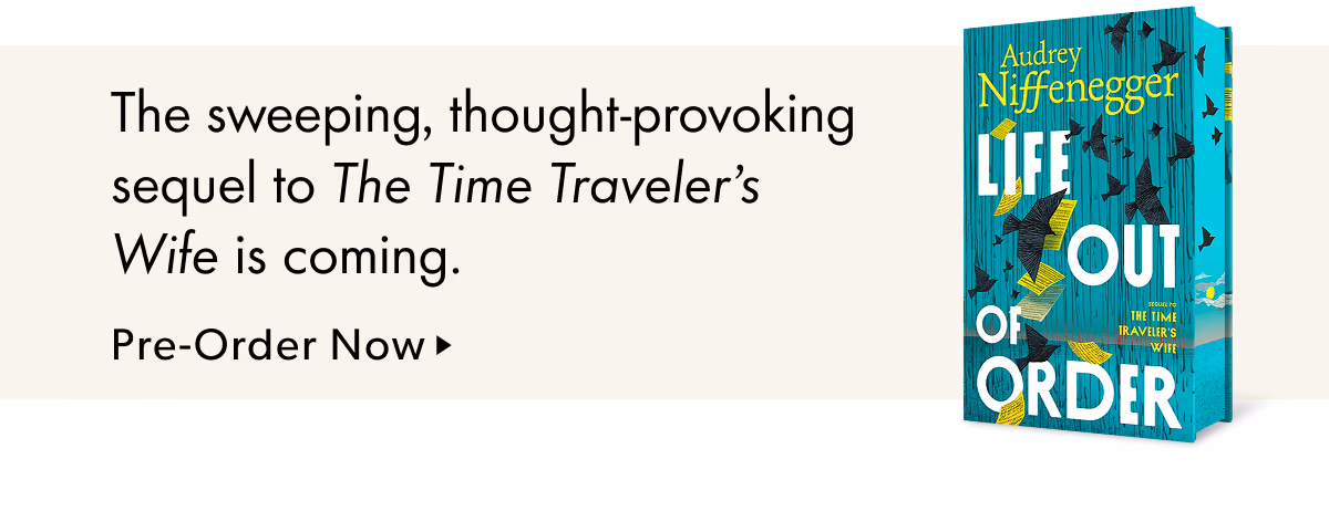 The sweeping, thought-provoking sequel to The Time Traveler's Wife is coming.