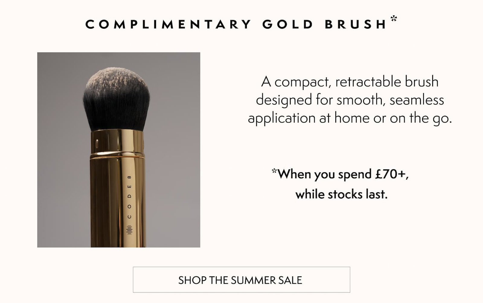 Complimentary Gold Brush