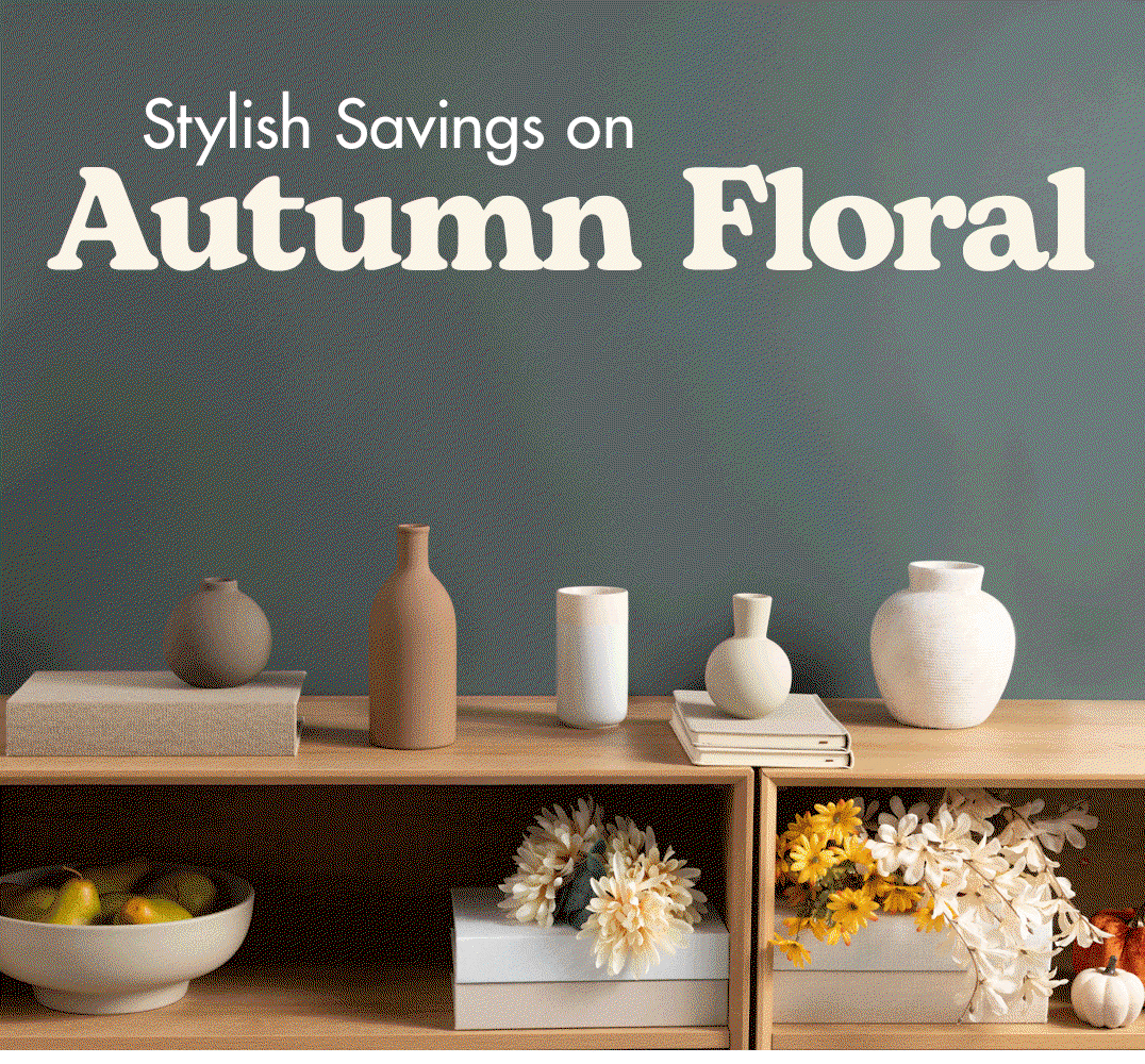 Stylish Savings on Autumn Floral. Image of a shelf with 5 vases on top, each filling with autumn floral bouquets.