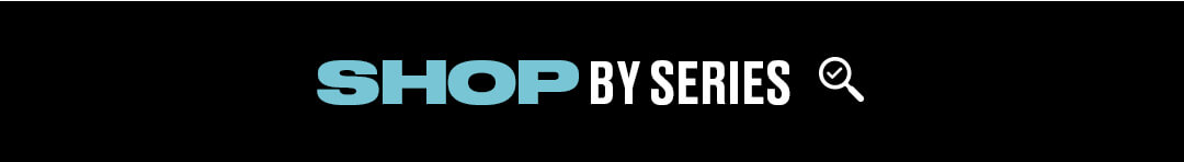 Shop by Series