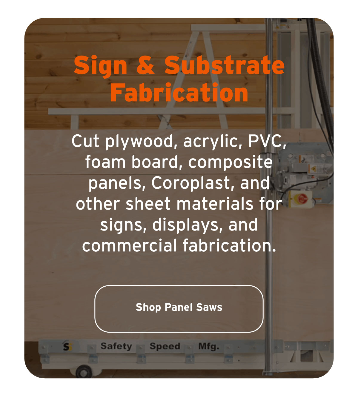 Sign & Substrate Fabrication
