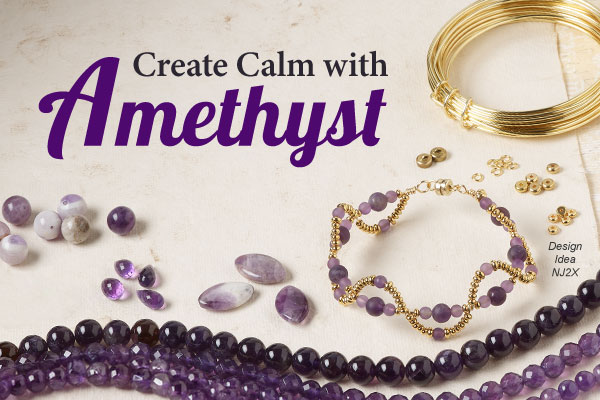 Create Calm with Amethyst