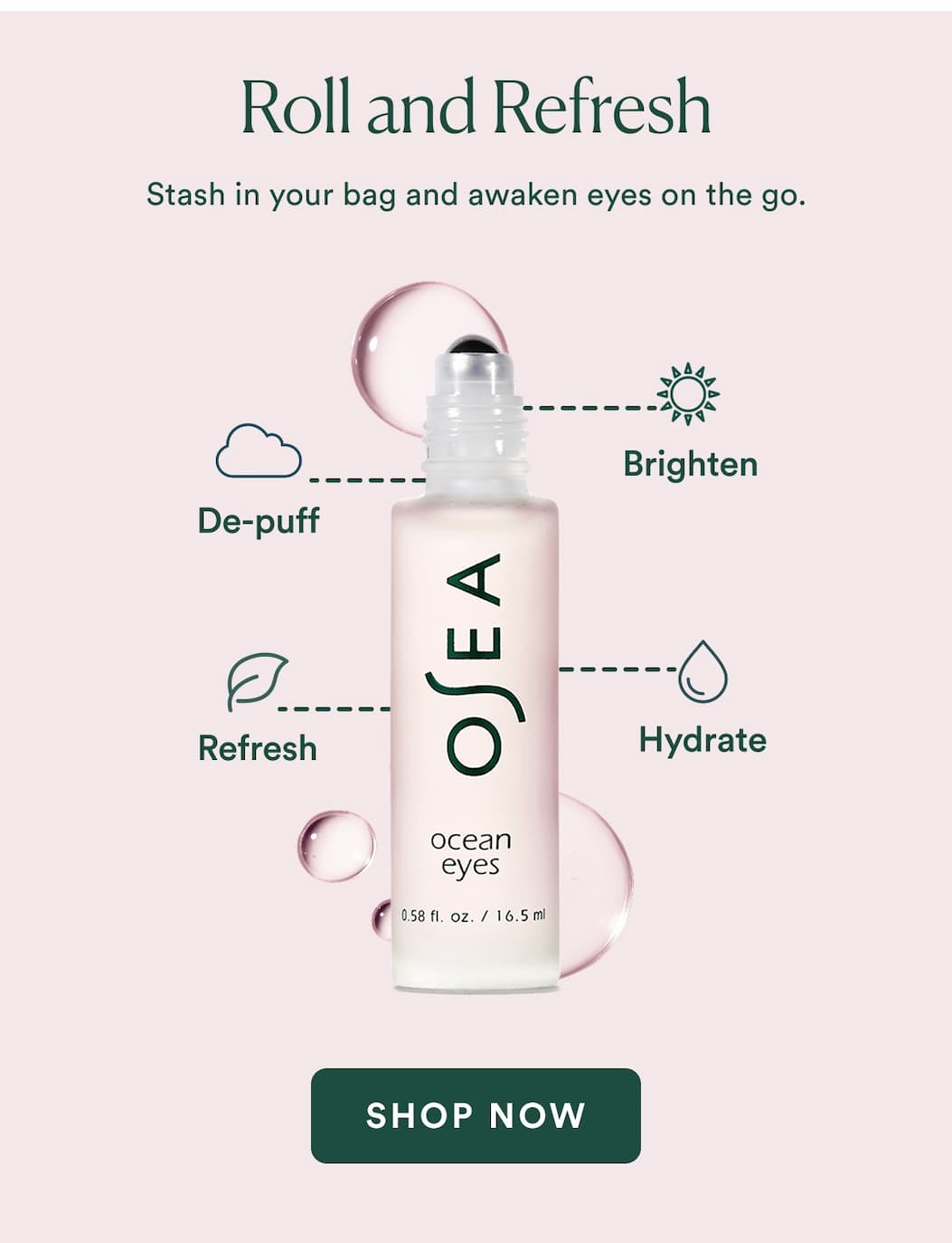 Roll and Refresh: Stash in your bag and awaken eyes on the go.