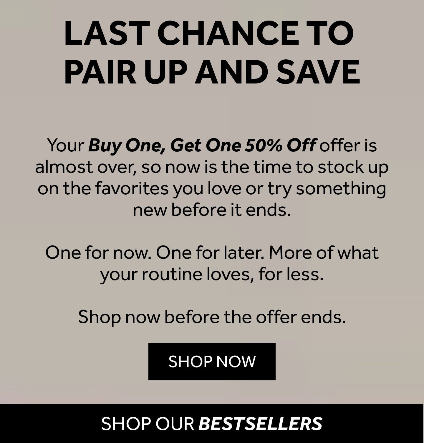 Buy one get one 50% OFF