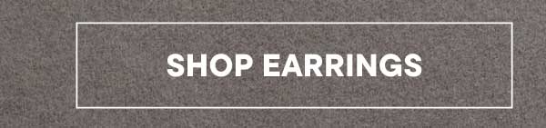 Shop Earrings