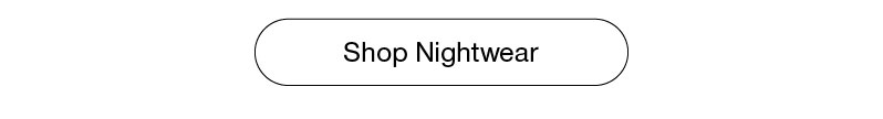 Shop Nightwear