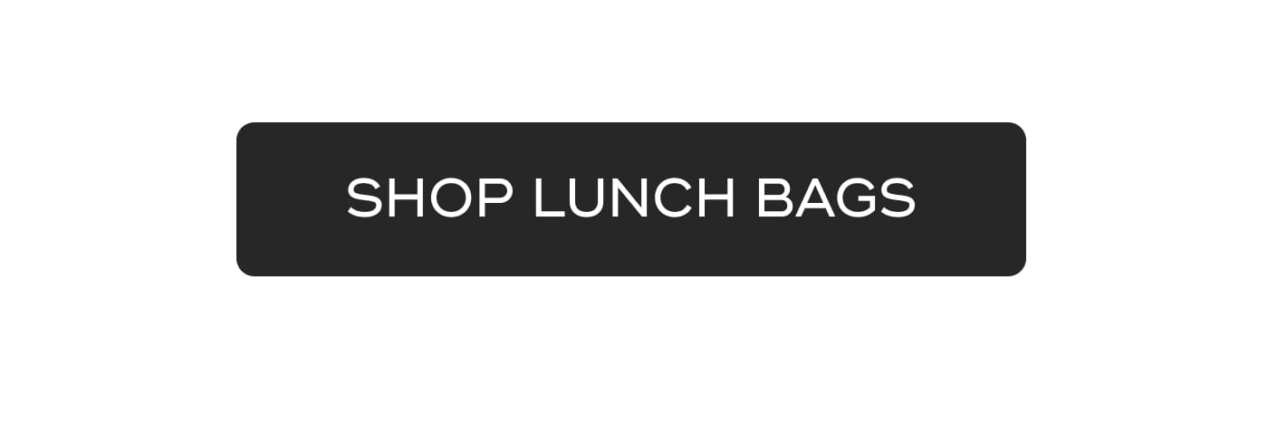 SHOP LUNCH BAGS