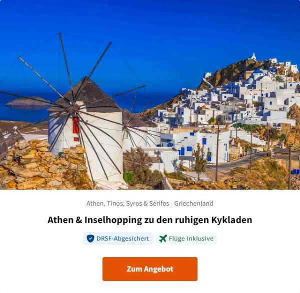 Athen & Inselhopping zu den ruhigen Kykladen