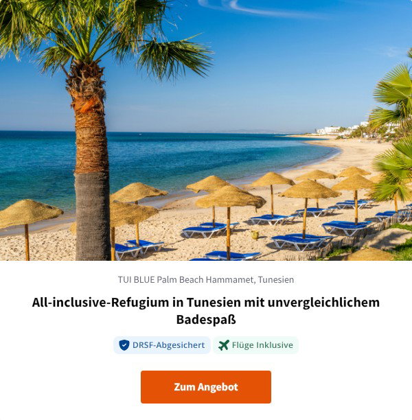 All-inclusive-Refugium in Tunesien mit unvergleichlichem Badespaß