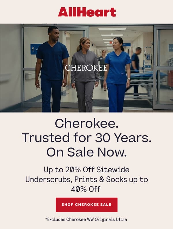 Cherokee on sale | 20% off* plus 40% prints & underscrubs | Shop now