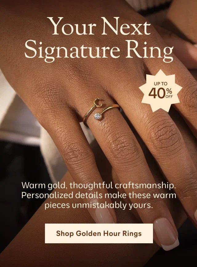 Your Next Signature Ring