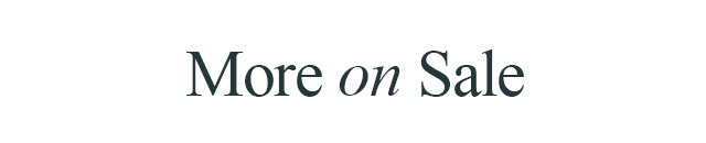 More on Sale