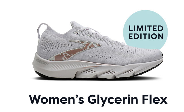 LIMITED EDITION | Women’s Glycerin Flex
