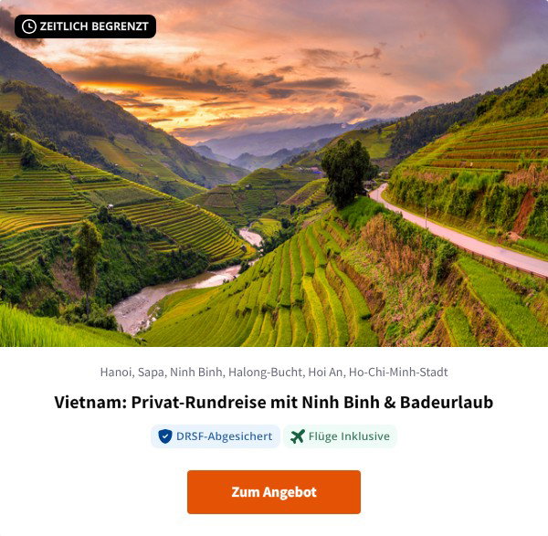 Vietnam: Privat-Rundreise mit Ninh Binh & Badeurlaub