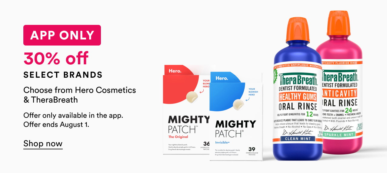 App only | 30% off select brands | Choose from Hero & TheraBreath | Shop now