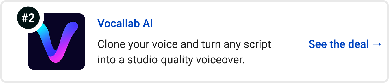 Vocallab AI - Clone your voice and turn any script into a studio-quality voiceover. See the deal →