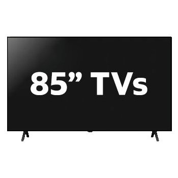 85 inch + TVs