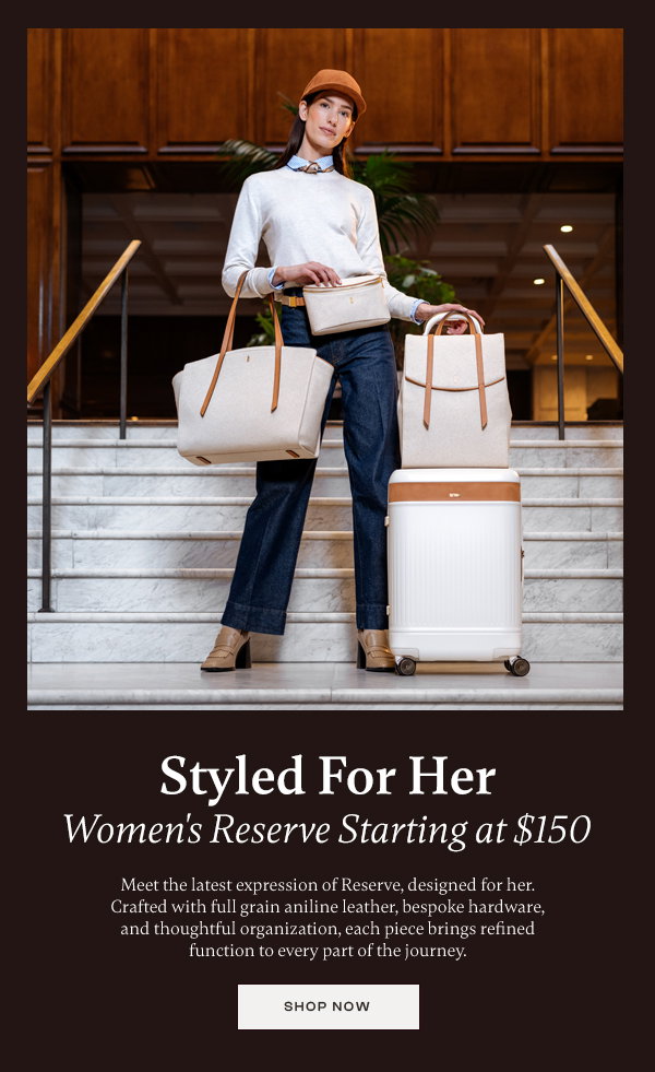 Women's Reserve Starting at $150, Shop Now
