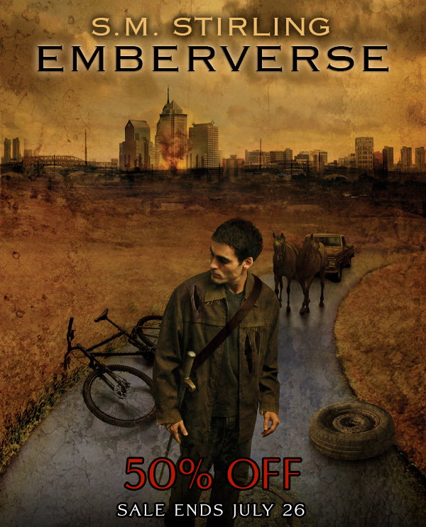 Emberverse by S.M. Stirling