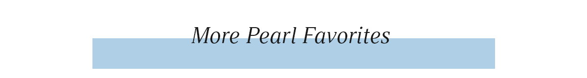 More Pearl