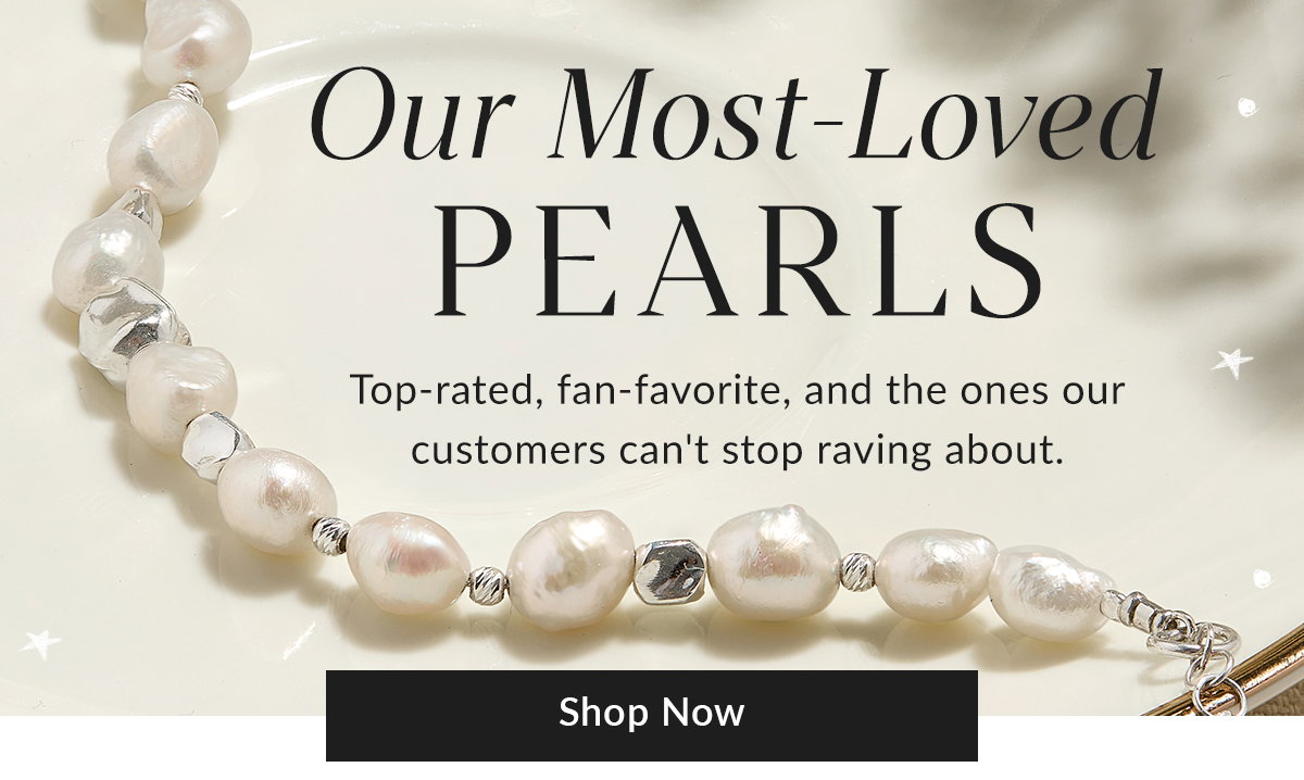 Most loved Pearls