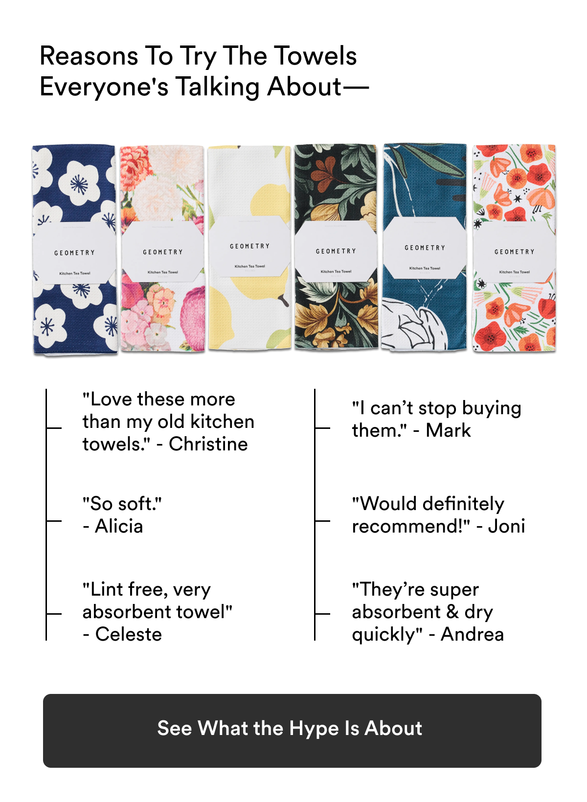 Reasons to try the towels everyone's talking about. Soft, lint free, absorbent, dry quickly. See what the hype is about