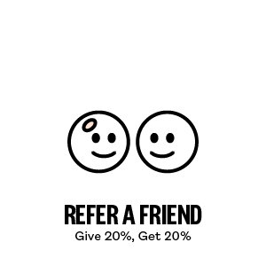 Refer a Friend: Give 20%, Get 20%