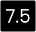 7.5