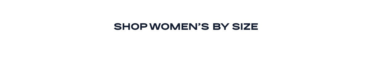 Shop Women's By Size