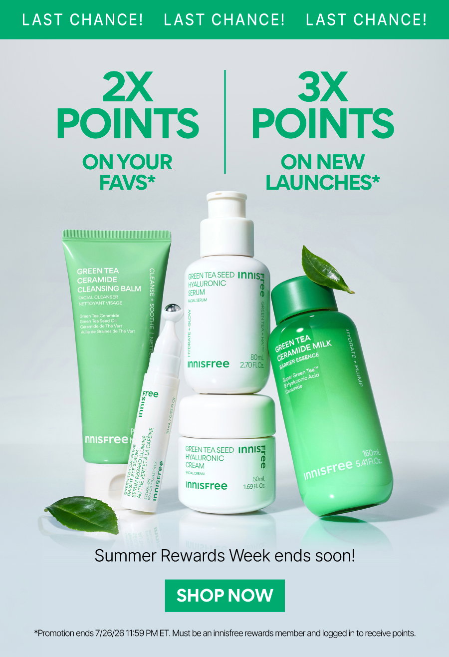SUMMER REWARDS WEEK: 2X POINTS ON FAVS, 3X POINTS ON NEW 