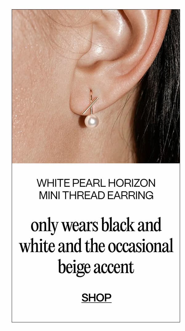 WHITE PEARL HORIZON MINI THREAD EARRING | SHOP