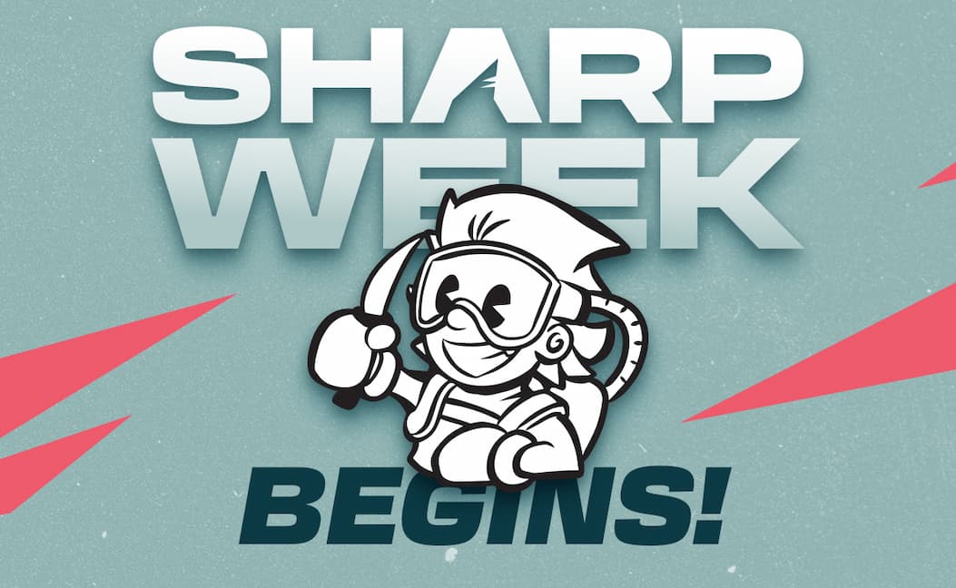 Sharp Week Begins