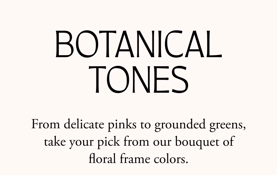 Botanical Tones