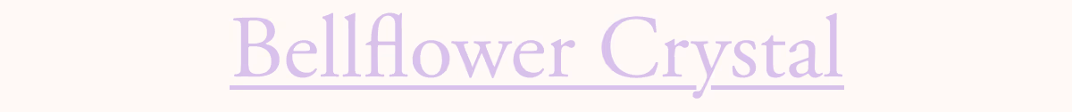Bellflower Crystal
