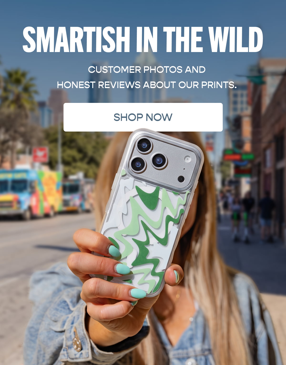 Smartish In The Wild